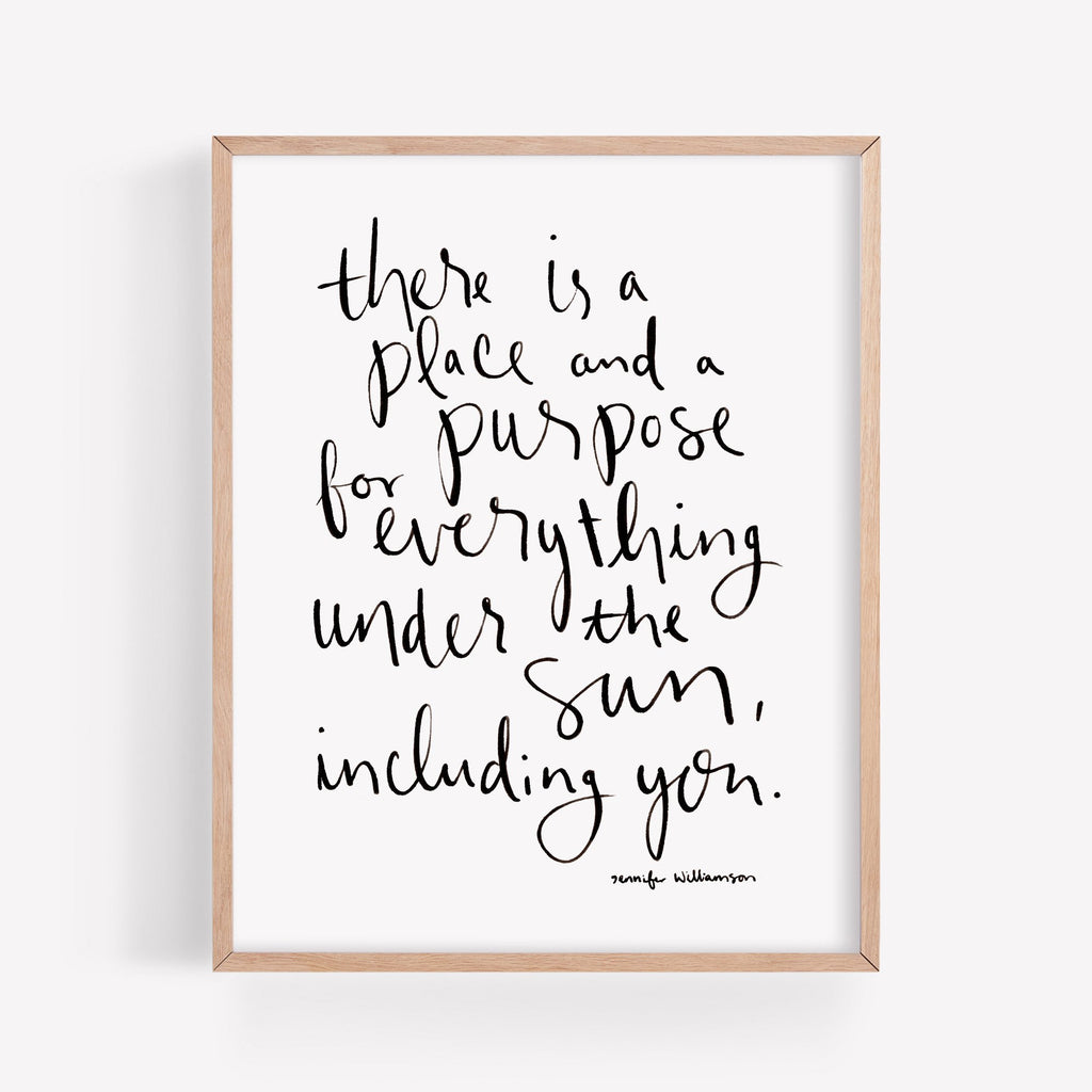A Place And A Purpose For Everything Hand Lettered Poetry Art Print