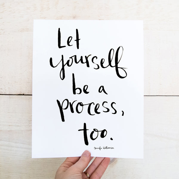 Let Yourself Be A Process Hand Lettered Word Art Print