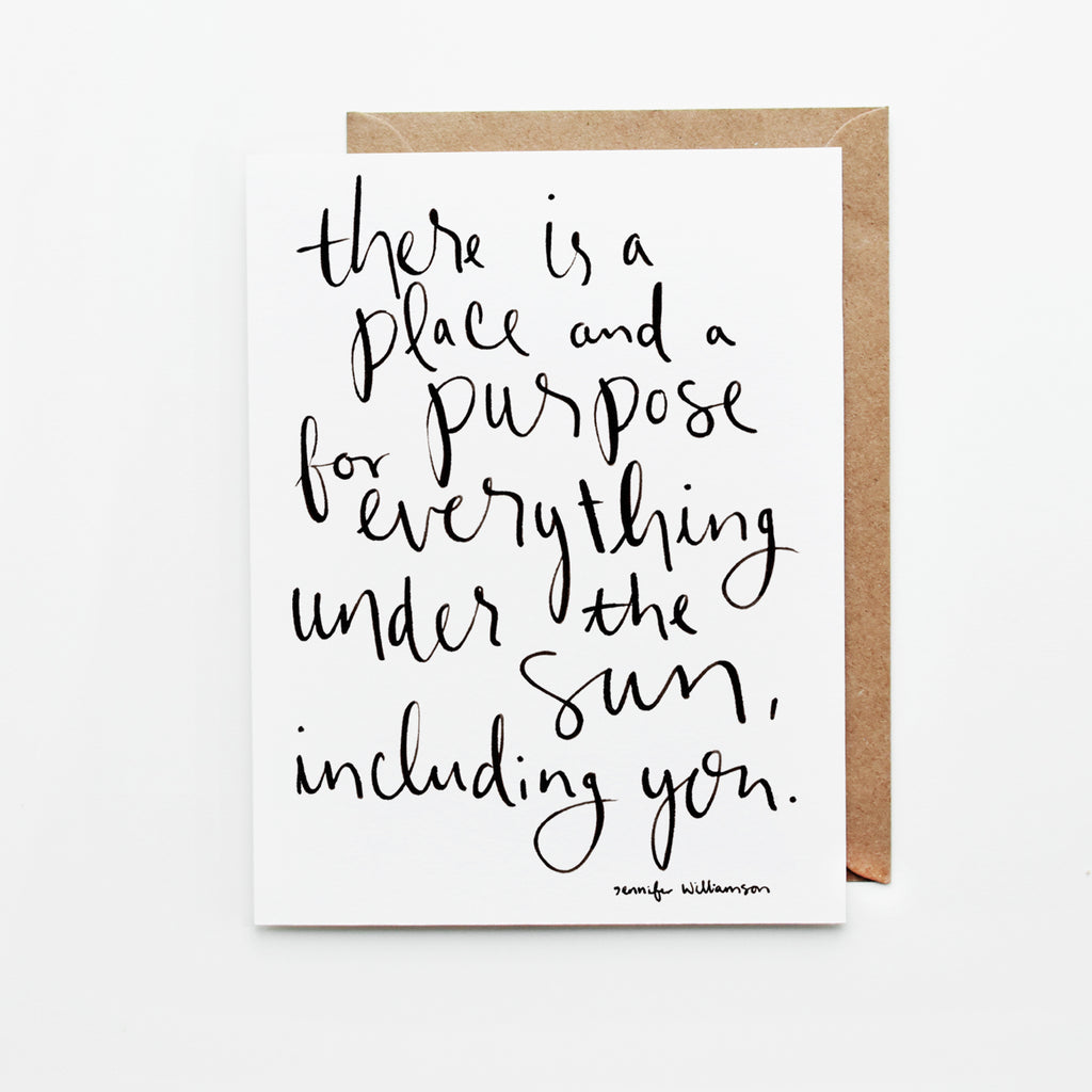 A Place And A Purpose For Everything Hand Lettered Encouragement Card