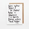 How A Phoenix Is Born Hand Lettered Poetry Encouragement Card