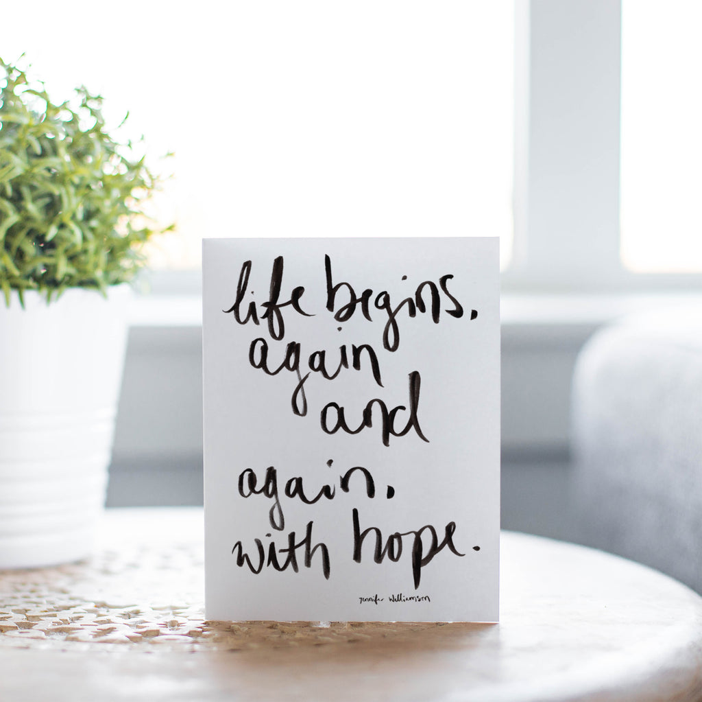 Life Begins With Hope Hand Lettered Encouragement Card