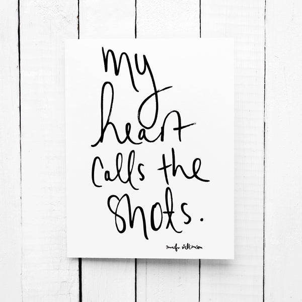 My Heart Calls The Shots Hand Lettered Affirmation Encouragement Card