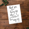 Thank You For Loving Me When I Couldn't Love Myself Hand Lettered Prayer Art Print