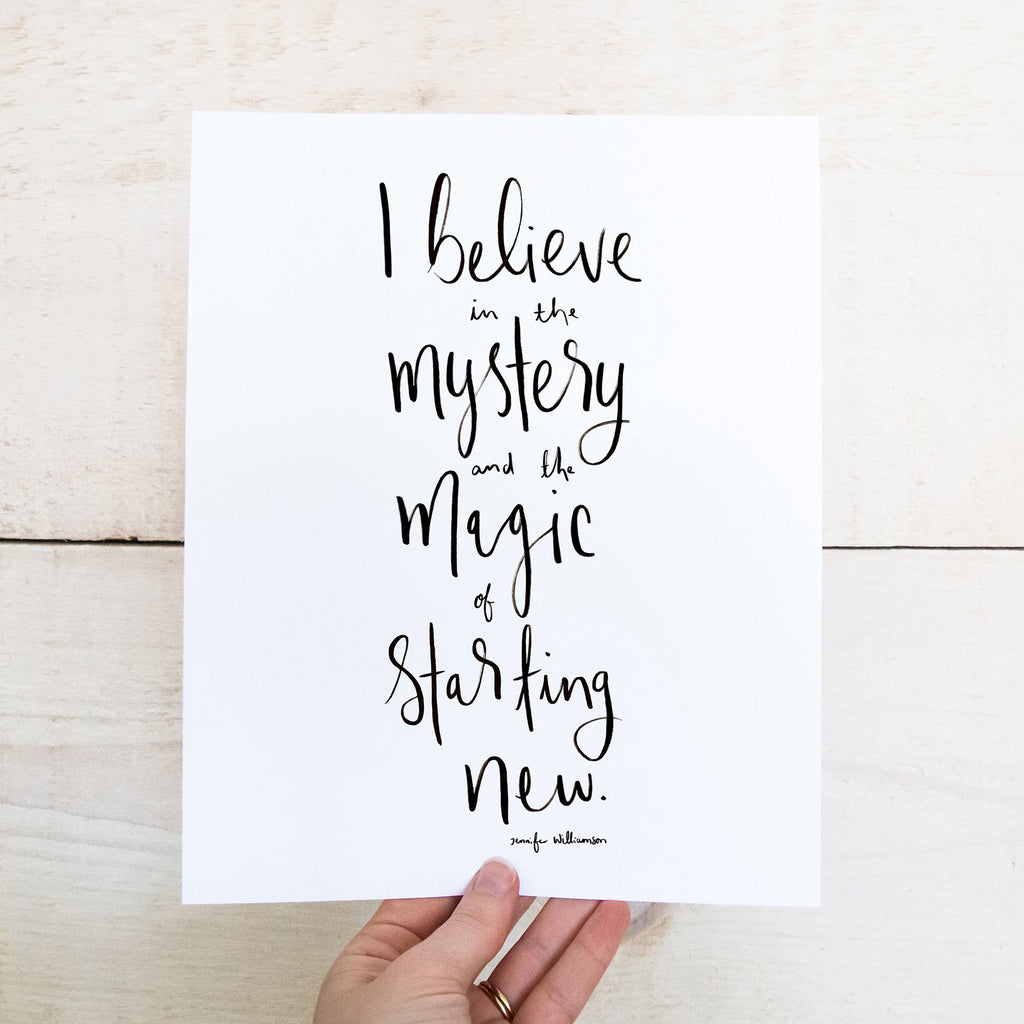 The Magic Of Starting New Hand Lettered Affirmation Art Print