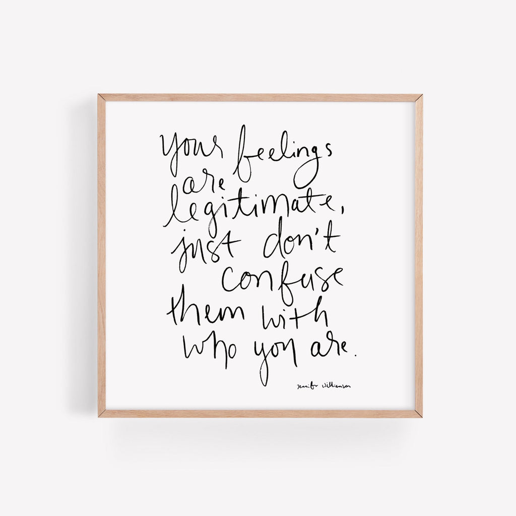 Your Feelings Are Not You Handwritten Word Art Print by Jennifer Williamson